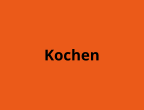 Kochen